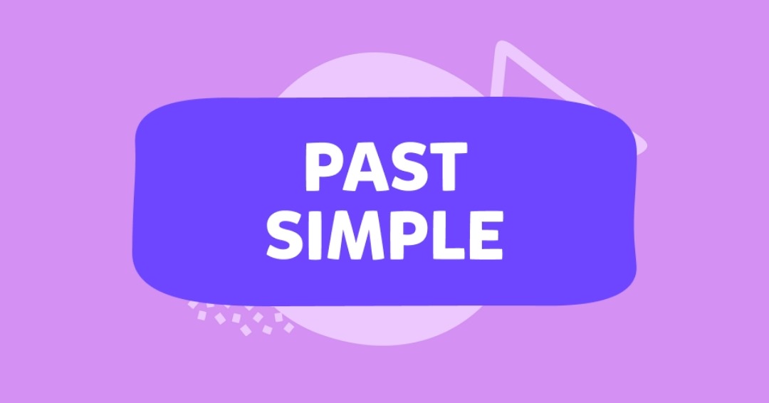 Past Simple Tense
